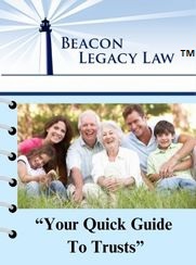 Your Quick Guide to Trusts | Florida Estate Planning Lawyer